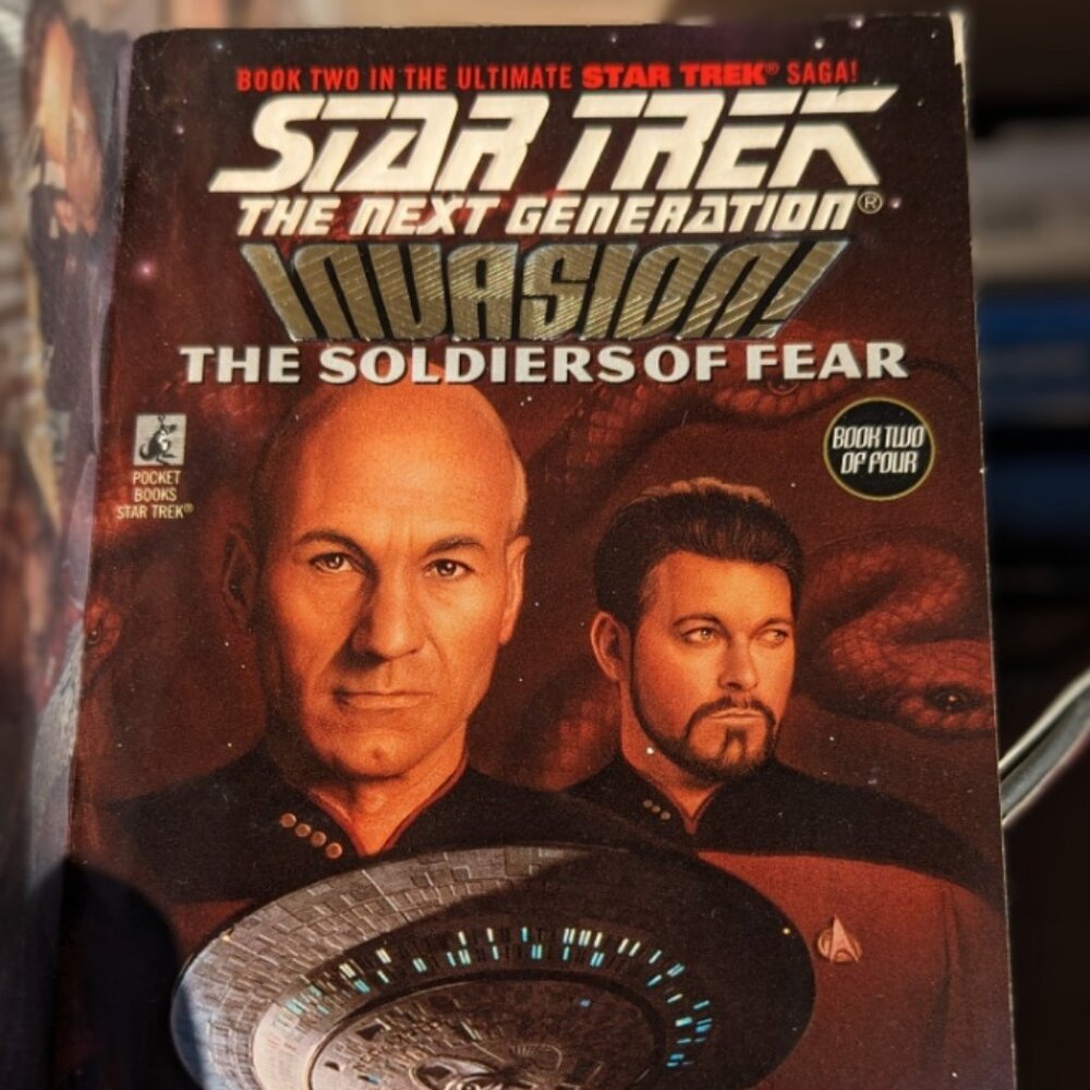 The Soldiers Of Fear: Invasion! #2 (Star Trek: The Next Generation Book 41)